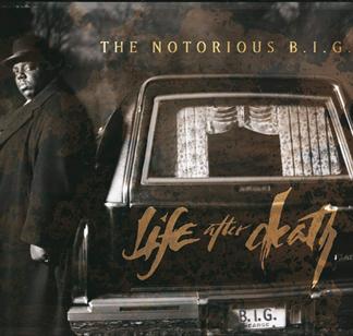 	Life After Death - The Notorious B.I.G.	